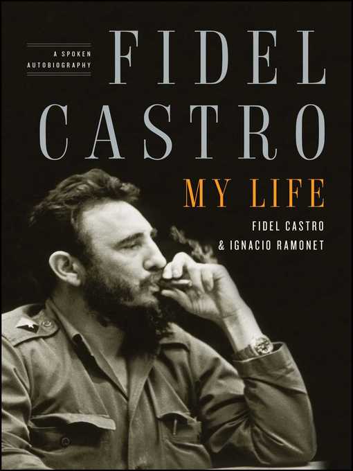 Title details for Fidel Castro by Ignacio Ramonet - Wait list